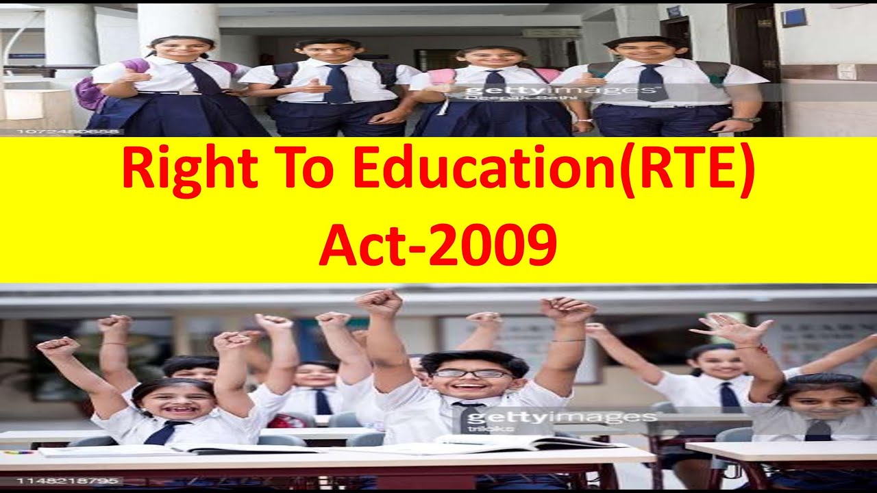 Right To Education(RTE) Act-2009