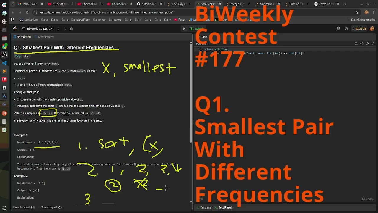 Leetcode Biweekly Contest 177 Q1. Smallest Pair With Different Frequencies #python #dsa