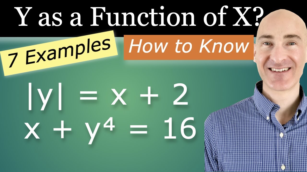 Does the Equation Represent Y as a Function of X?