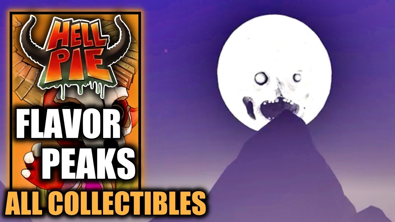 Hell Pie - Flavor Peaks - All Collectibles - Candymeat, Lucky Cats, Ingredients & Unilambs Guide