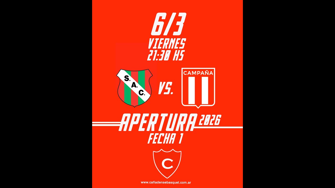 APERTURA 2026 Fecha 1 | SAC vs CAMPAÑA
