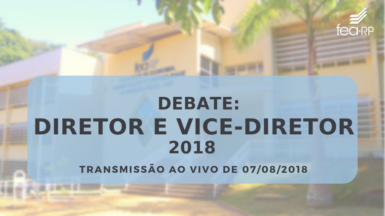 Debate de diretor e vice-diretor 2018
