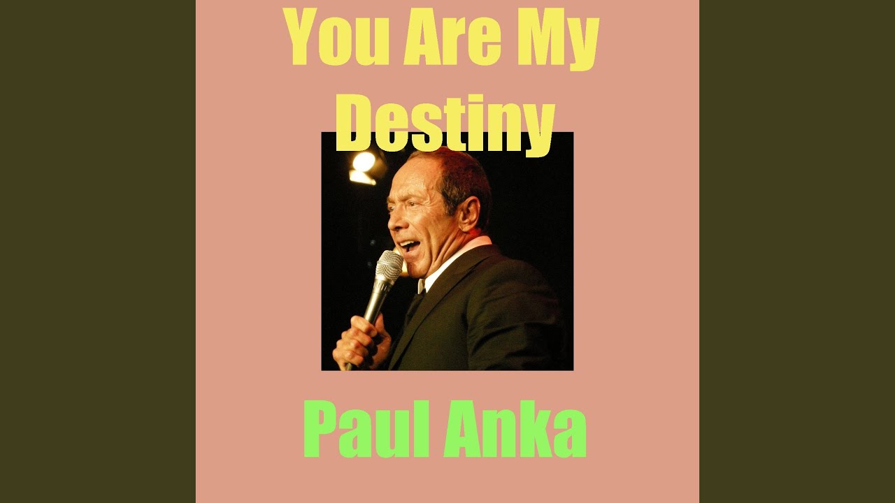 You Are My Destiny