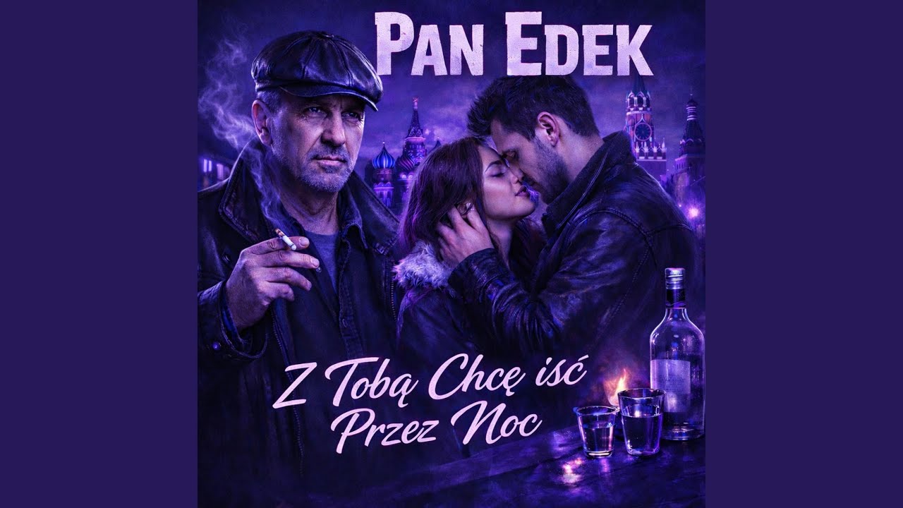 Z TOBĄ CHCĘ IŚĆ PRZEZ NOC (Special Version)