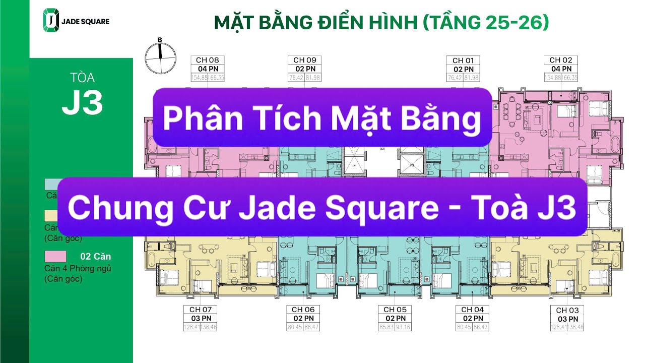 Phân Tích Mặt Bằng Chung Cư Jade Square - Toà J3 | Vinhomes Trung Đen