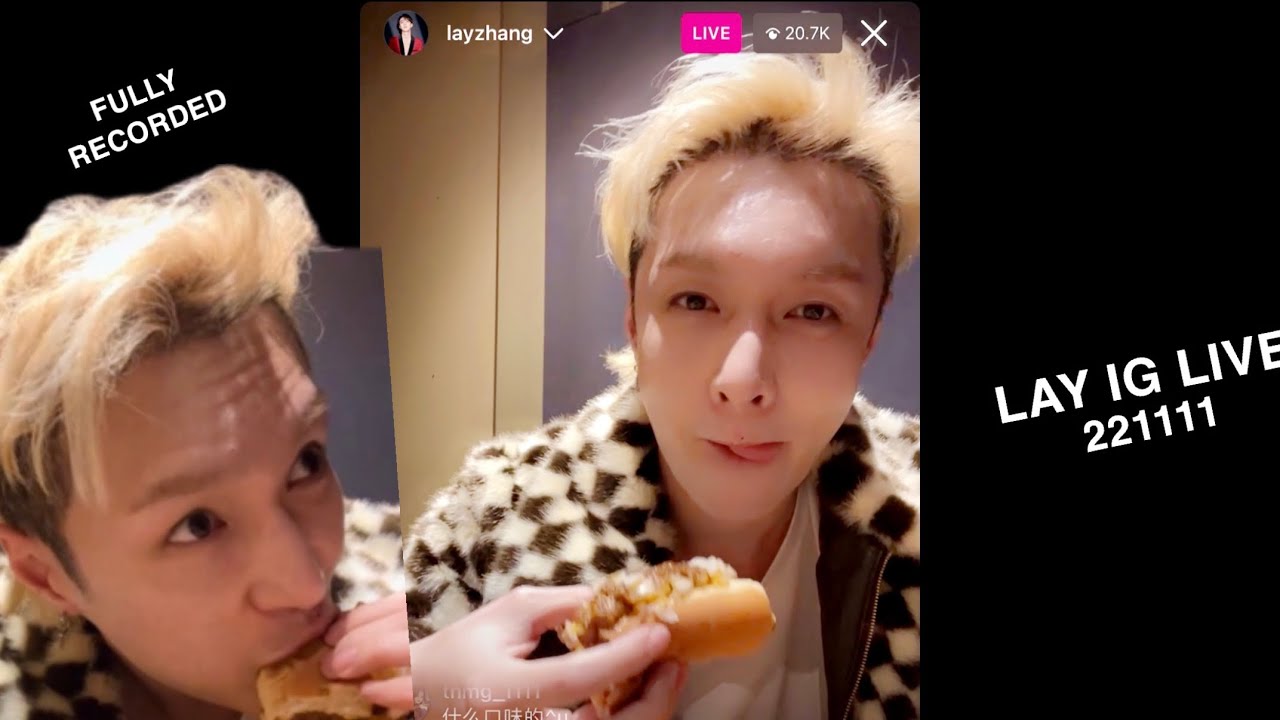221111 LAY ZHANG IG LIVE | Lay finally gets to eat a hot dog 🌭 #layzhang #dna_cypher