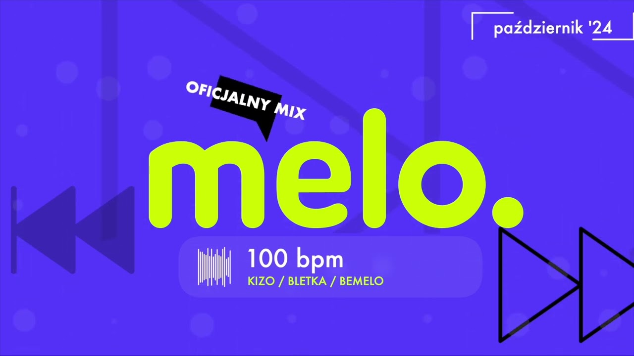 MELO. OFICJALNY MIX - październik 2024 | MIXTAPE z największymi hitami 🔥