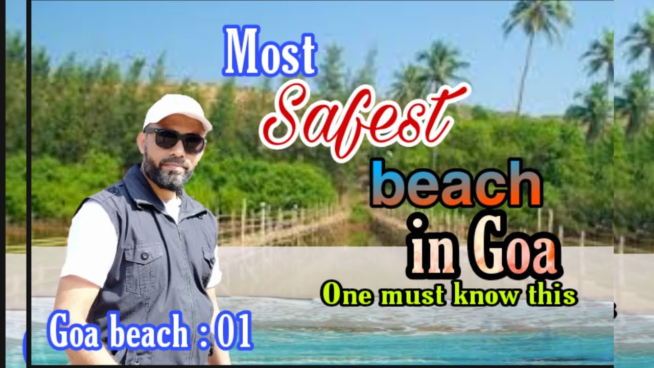 Goa's SAFEST beach / beautiful Goan beach / Junas Mandre beach /most quiet beach/ Bhavarrh Mandrekar