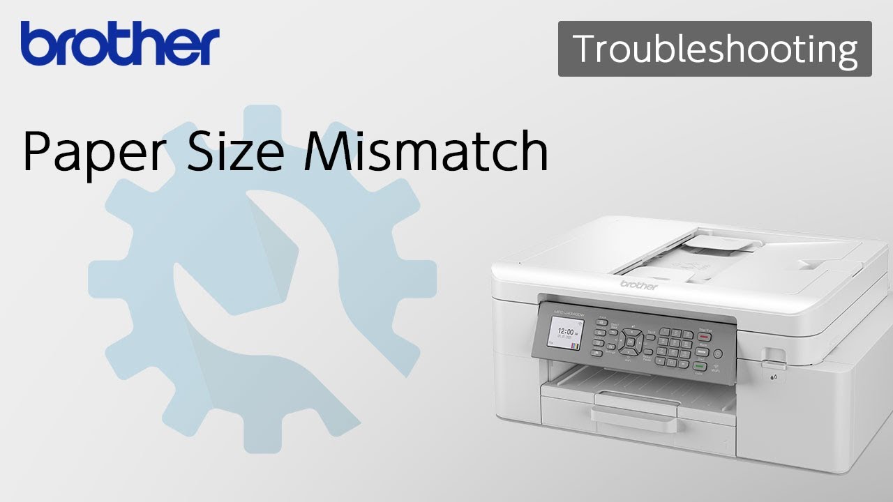 Paper Size Mismatch&nbsp;[Brother Global Support]