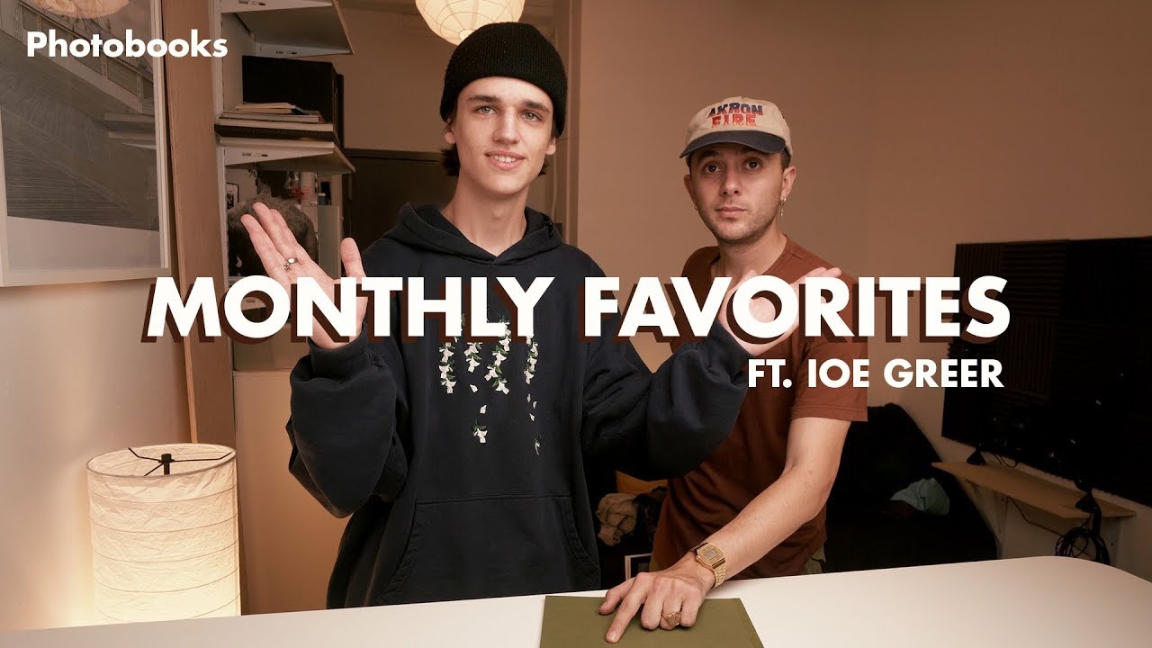 Monthly Photography Favorites Ft. ioe Greer