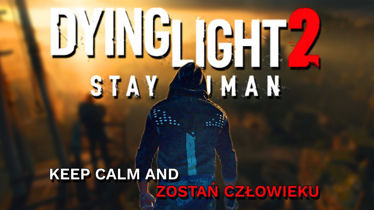 DYING LIGHT 2 bardziej tli się, niż błyszczy | RECENZJA