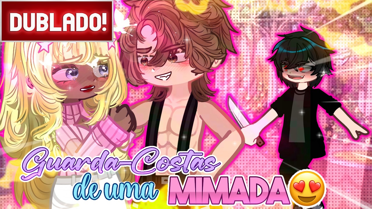 [ DUBLADO ] GUARDA COSTAS DE UMA MIMADA 😱 l MINI FILME GACHA CLUB