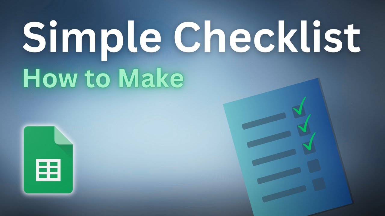 How to Make a Simple Checklist in Google Sheets