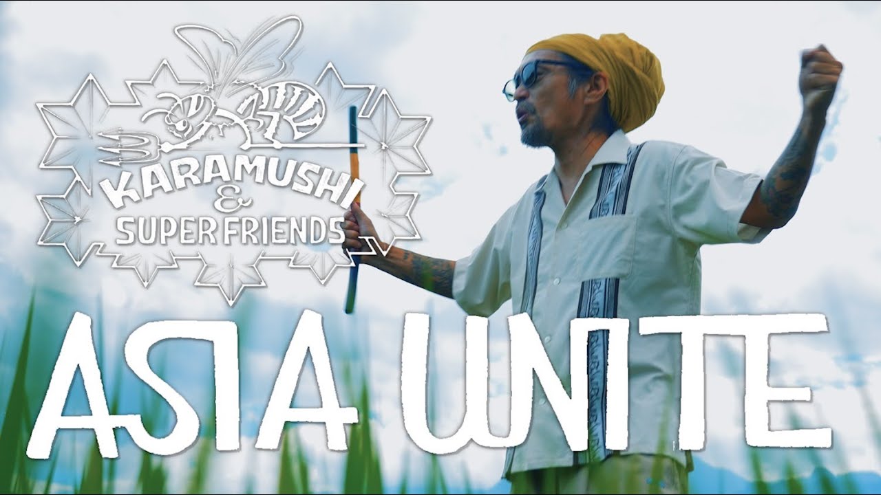 ASIA UNITE/KARAMUSHI and SUPERFRIENDS