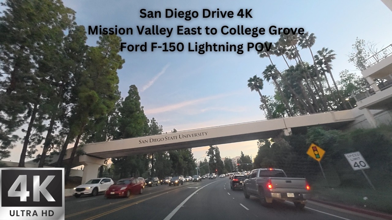 San Diego Drive 4K | Mission Valley East to College Grove | Ford F-150 Lightning POV