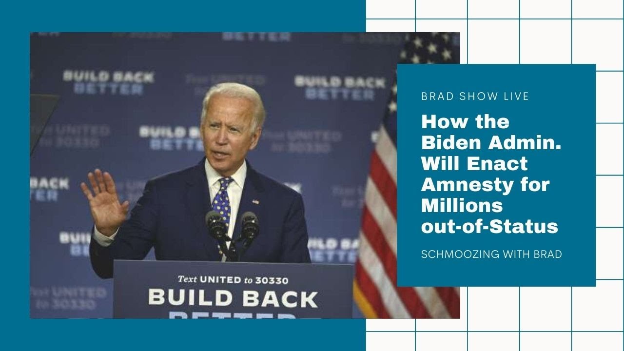 How the Biden Administration Will Enact Amnesty for Millions out-of-Status | U.S. News (10/23/2020)