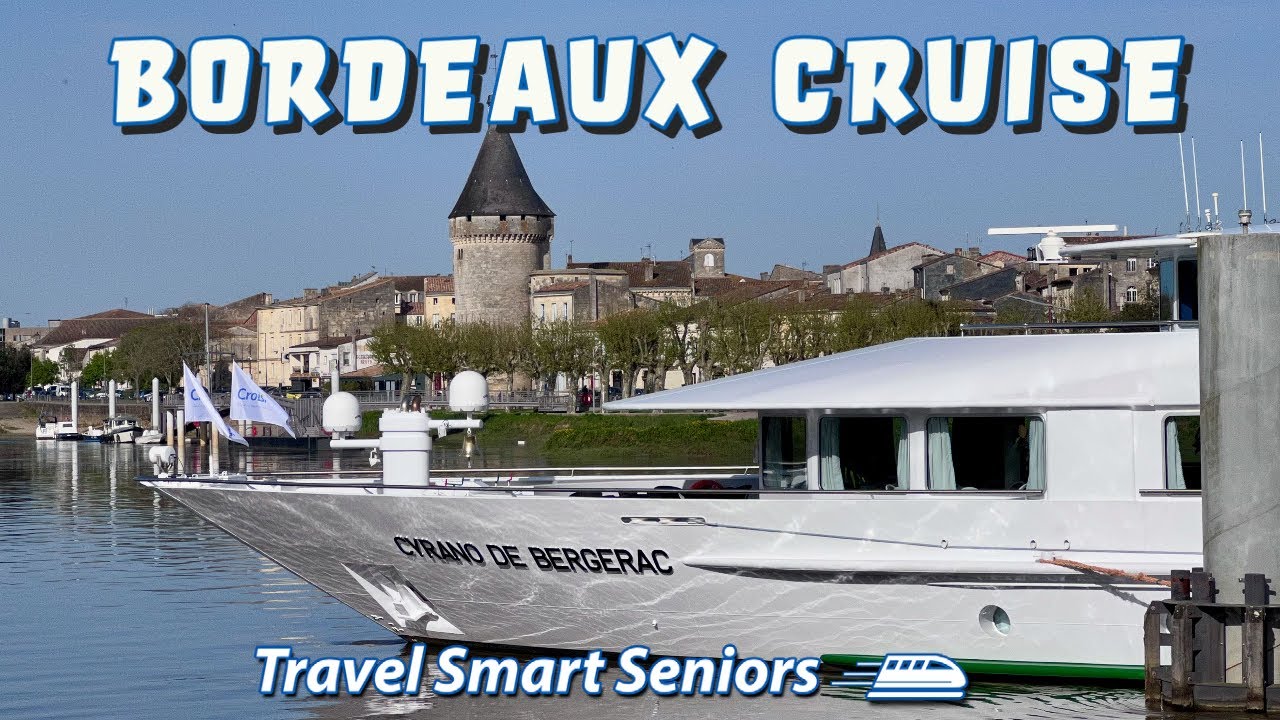 Bordeaux Bon Voyage: Embark On A Spectacular Croisieurope Cruise Experience!