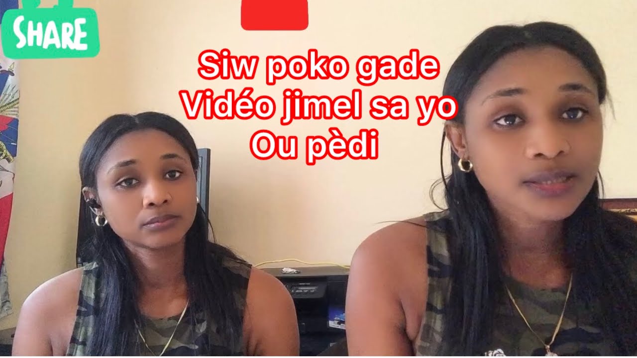 Siw poko gade vidéo 2jimèl sa yo ou pèdi anpil bagay wap sezi tande koze