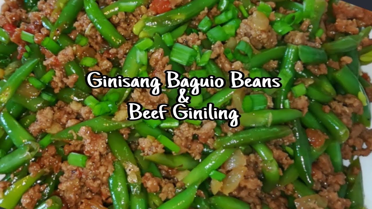 GINISANG GREEN BEANS & BEEF GINILING #easycooking