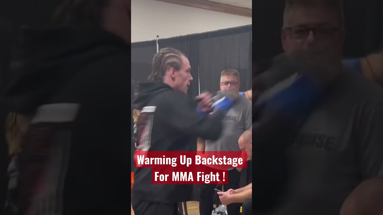 Warming Up Backstage For MMA Fight ! Behind The Scenes
