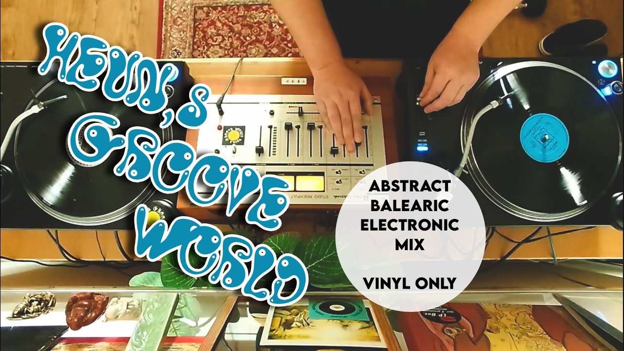 Avantgarde Blends | Vinyl Only Mix by Marc Heun [Balearic / Abstract / Electronic