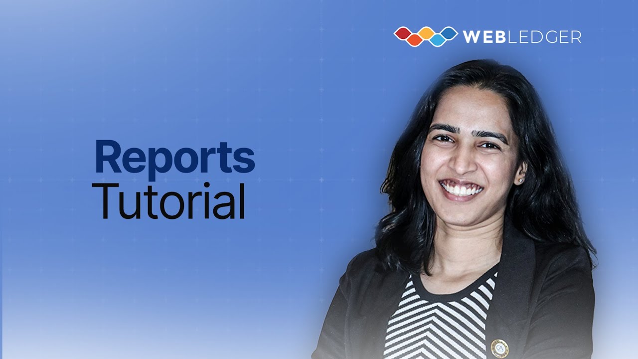 Reports in WebLedger Office | Analytics & Performance Tracking