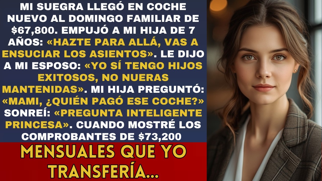 Mi suegra llegó en coche nuevo: 