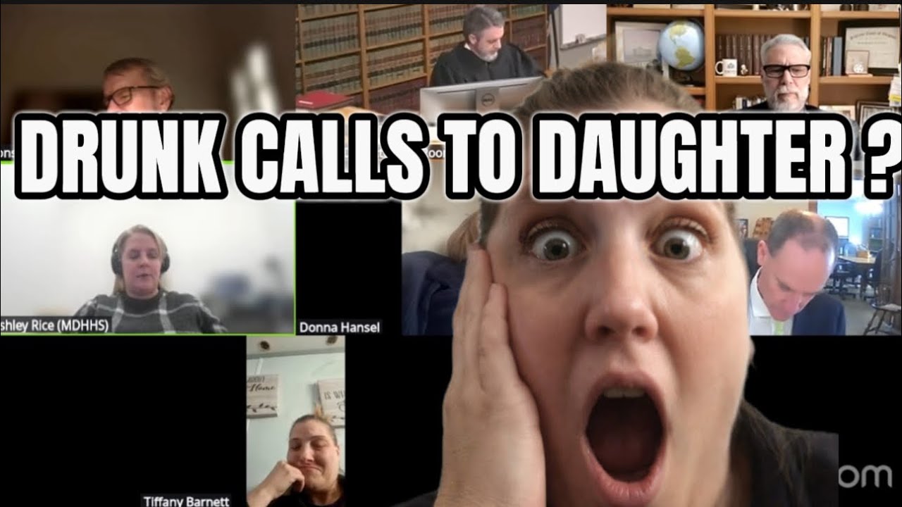 MOM EXPOSED IN LIVE CUSTODY COURT - DRUNK CALLS TO DAUGHTER 