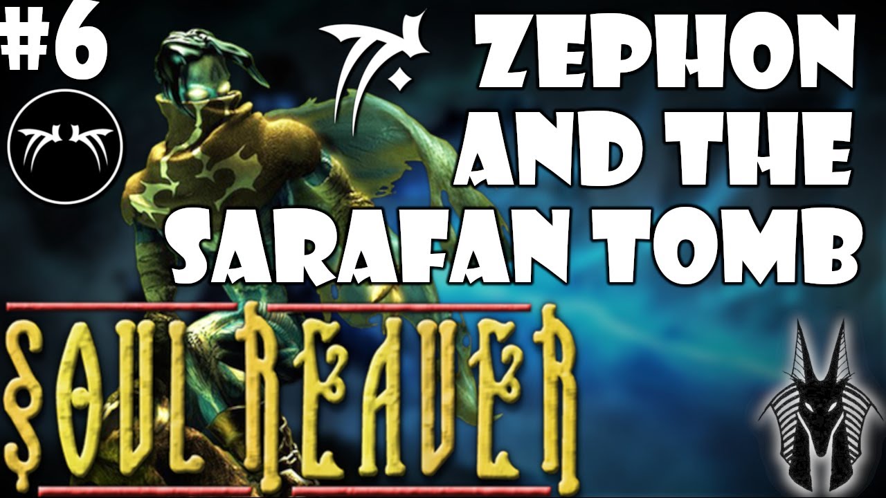 Zephon & The Sarafan Tomb | Soul Reaver (1999) #6