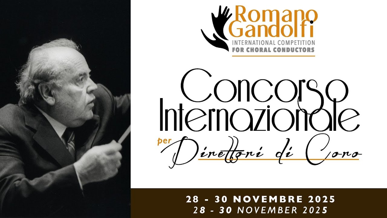Fourth International Competition for Choral Conductors 'Romano Gandolfi'