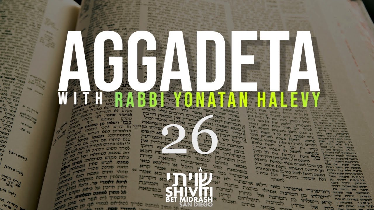 Aggadeta 26: Berachot 2a - Chassidic Insights and Perspectives
