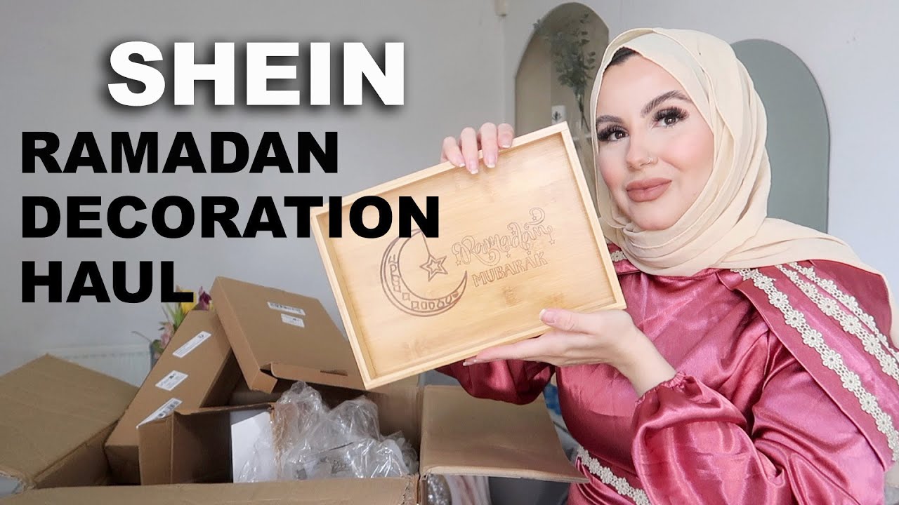 DECORATE WITH ME! RAMADAN 🌙 SHEIN HAUL