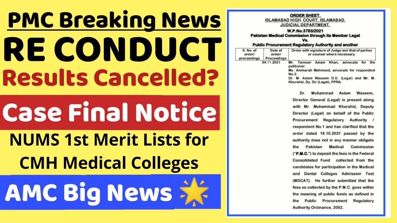 NMDCAT Results Cancelled? PMC Latest News Court Case Updates /NUMS & CMH Colleges 1st Merit Lists
