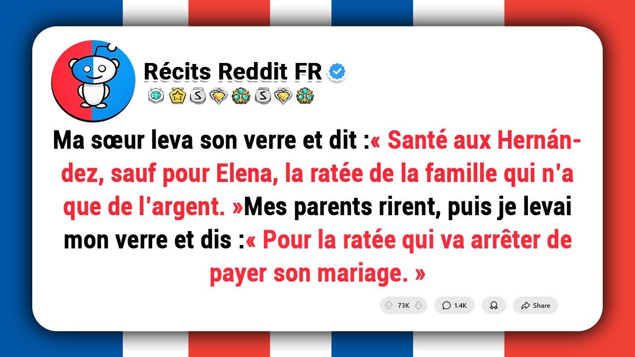 Ma SŒUR leva son verre et dit : « Santé aux Hernández, sauf pour Elena, la ratée de la famille. »