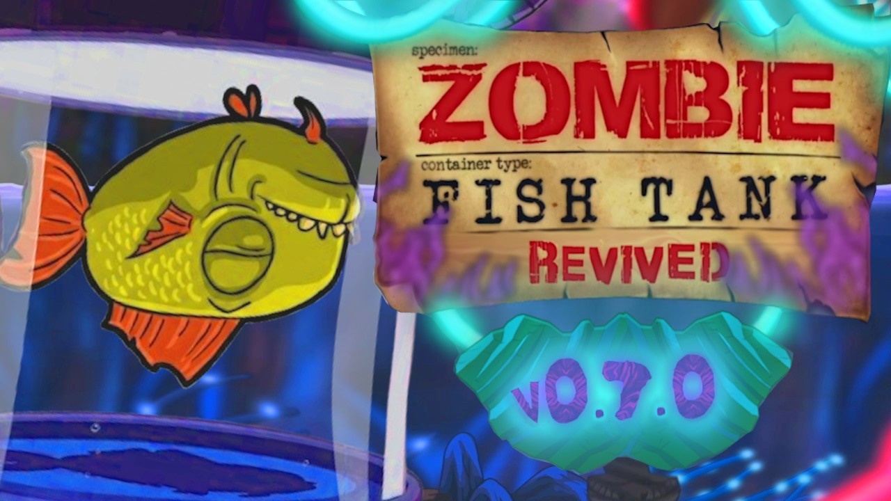 Zombie Fish Tank Revived Alpha v0.7.0 Trailer