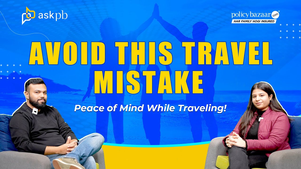 Travel Insurance Explained: Benefits, Tips & How to Choose the Best Plan!