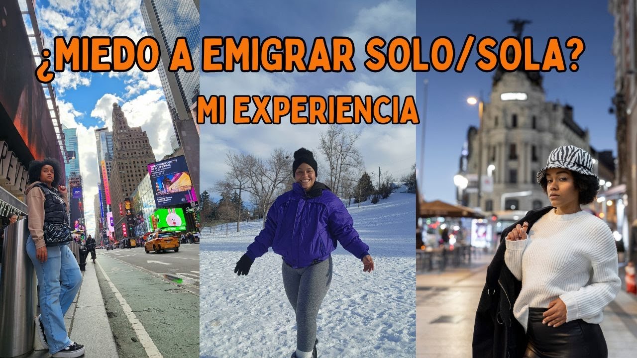 EMIGRAR SOLO O SOLA ✈️ | Problemas mas comunes y como superarlos 😕💪🏼