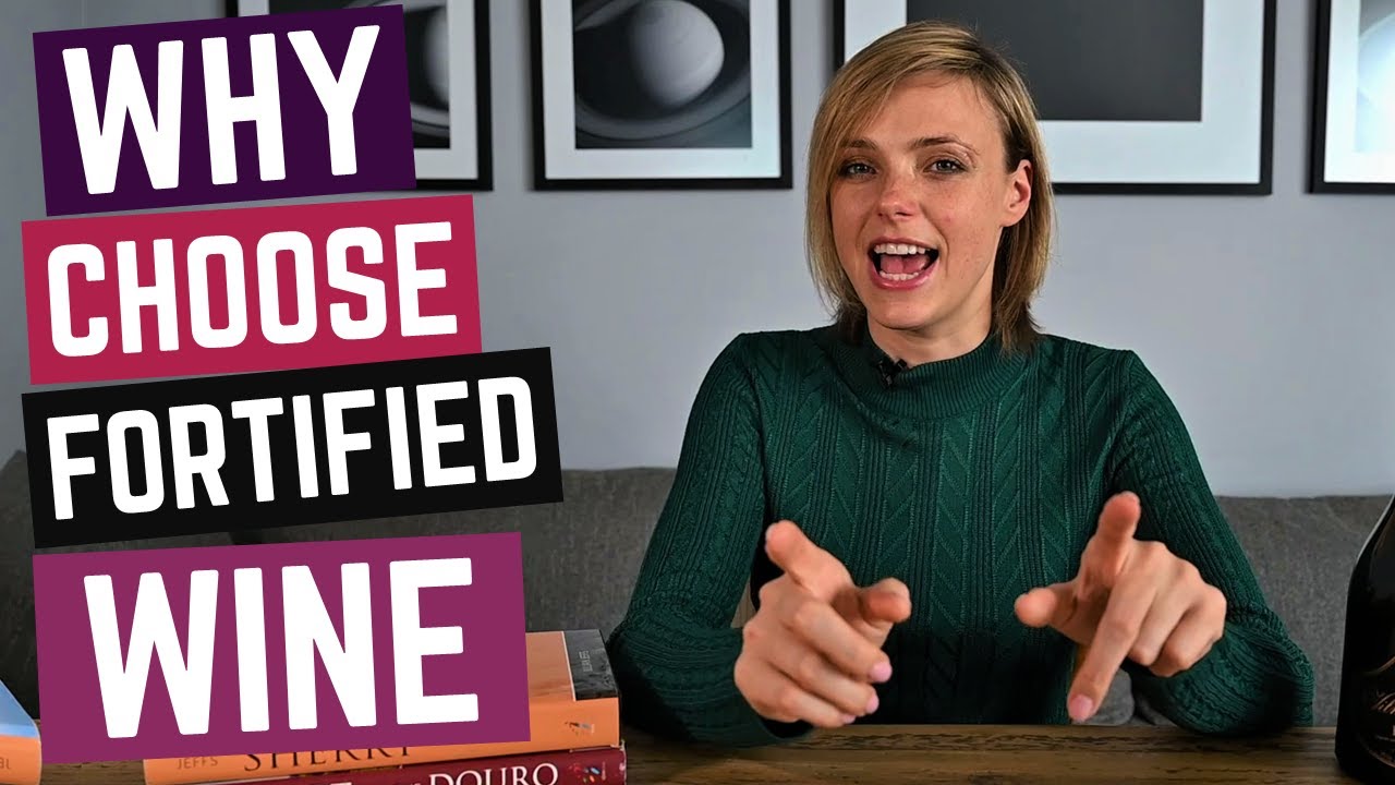 Why Choose Fortified Wine