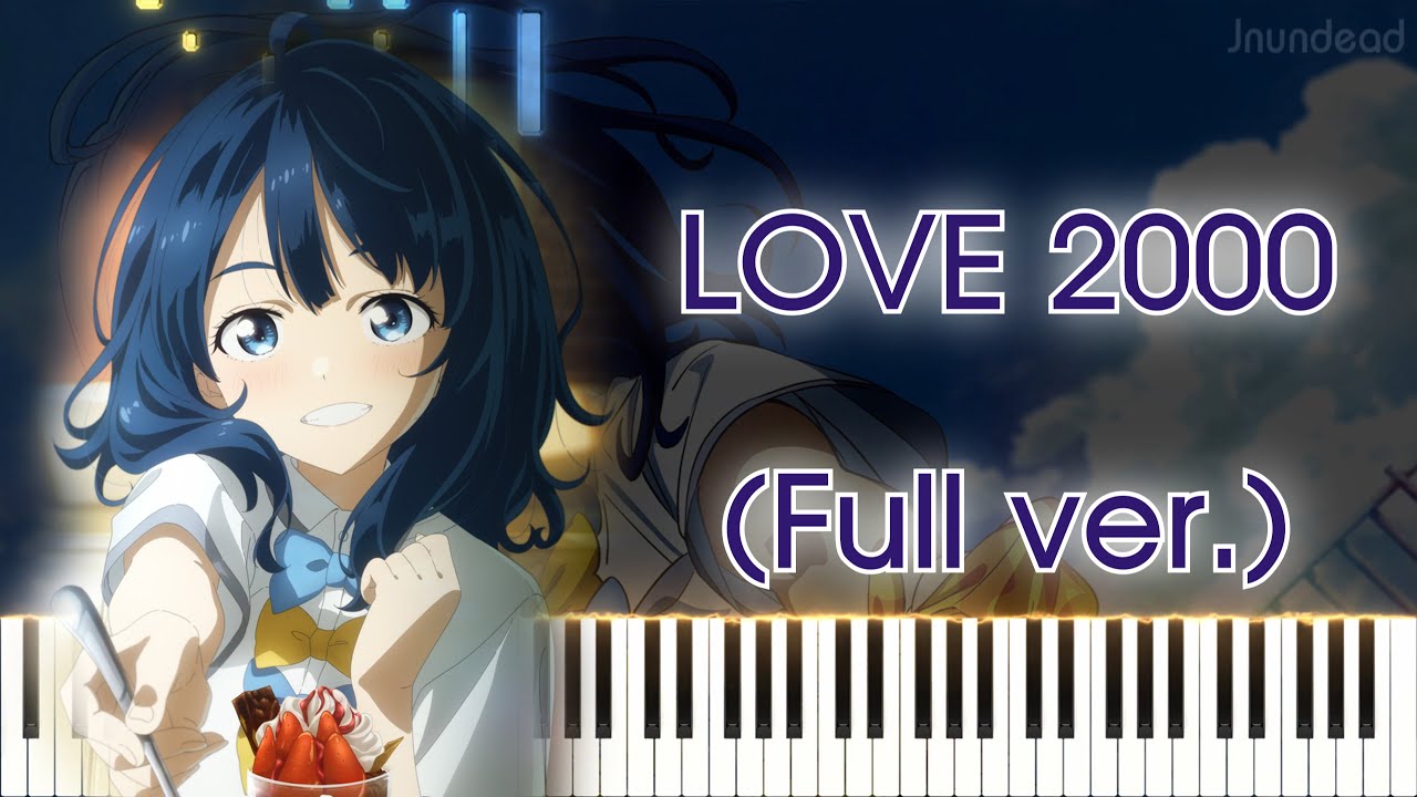 【負けヒロインが多すぎる！ED】LOVE 2000/八奈見杏菜 (CV.遠野ひかる) (フル) ピアノアレンジ