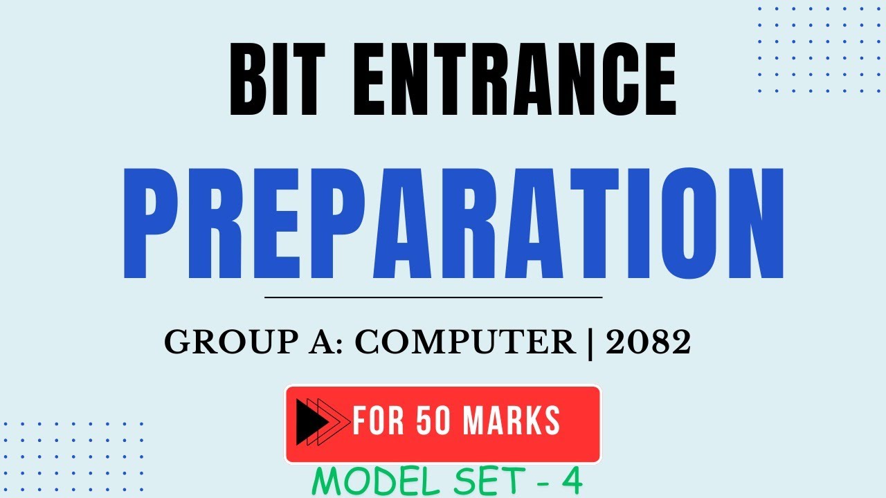BIT Entrance Model Question 2082 | COMPUTER | SET - 4 | Entrance Tayari