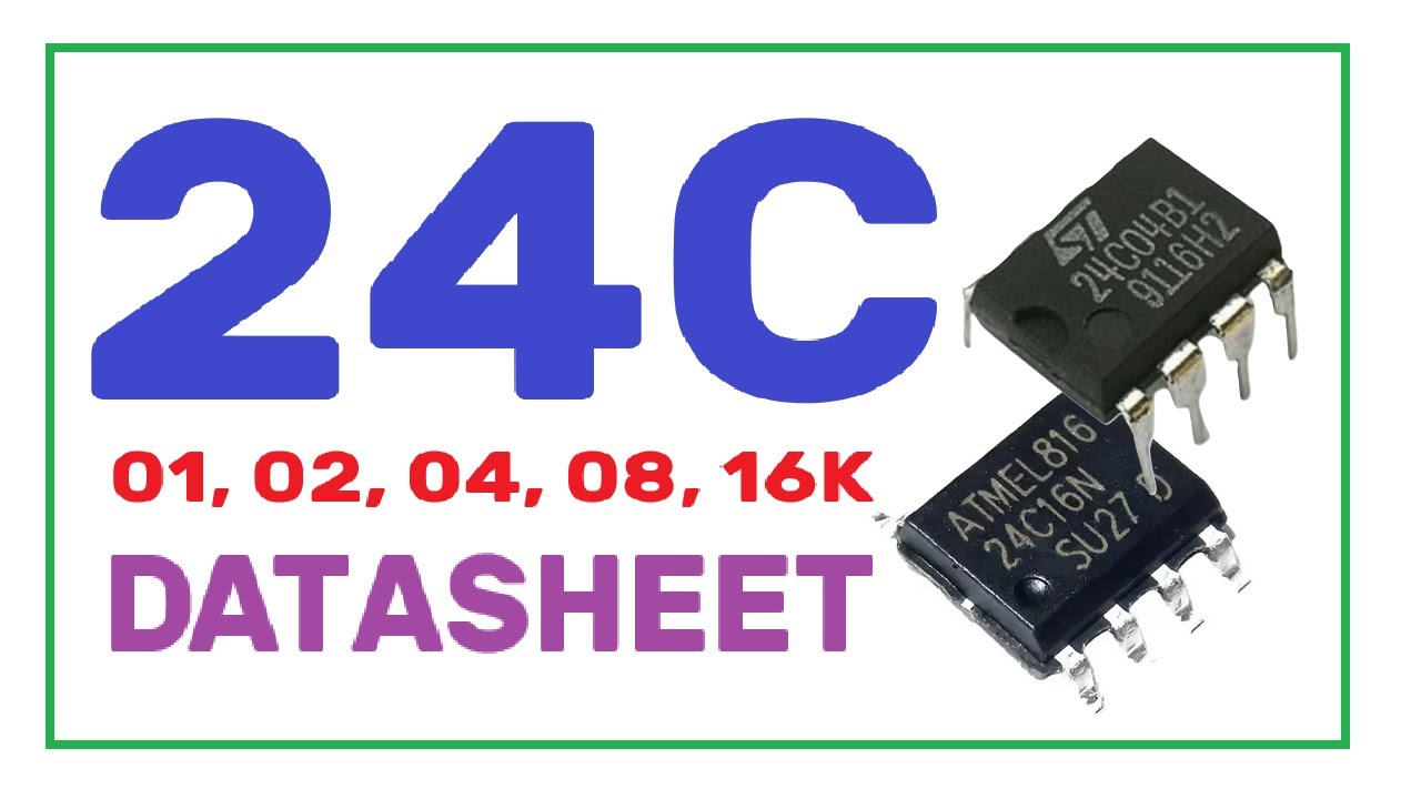EEPROM 24C 01, 02, 04, 08 16 ТЕХНИЧЕСКИЙ ЛИСТ (СПЕЦИФИКАЦИЯ)