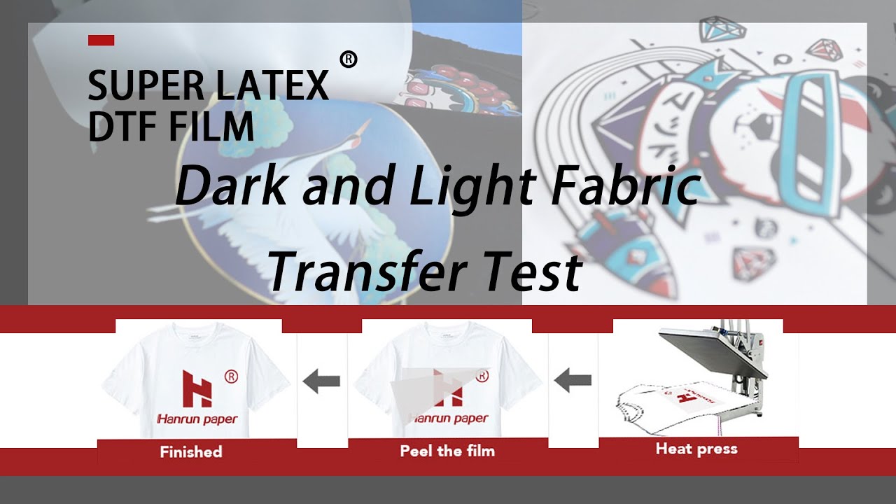 Super Latex DTF Film - A transfer comparison test of dark fabric and light fabric