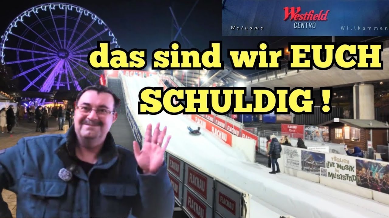 Weihnachtsmarkt Oberhausen 2025 🎄✨ Centro – Magische Stimmung | Das sind wir euch schuldig
