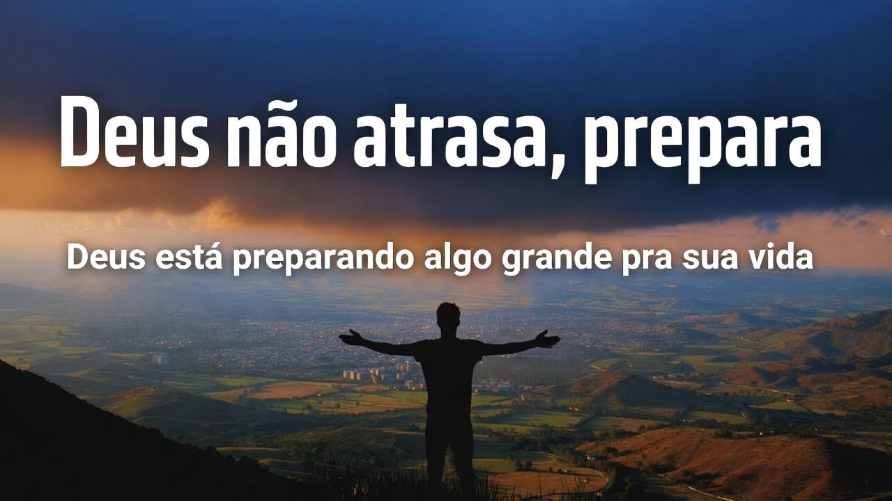 Deus não atrasa, prepara  #contos #casos #historias #alma #coração #vida #motivacional