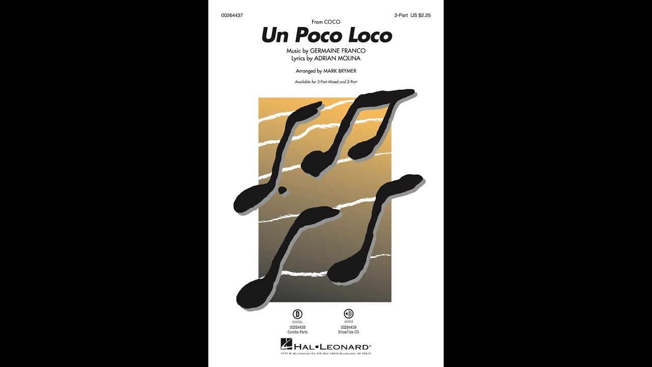 Un Poco Loco (2-Part Choir) - Arranged by Mark Brymer