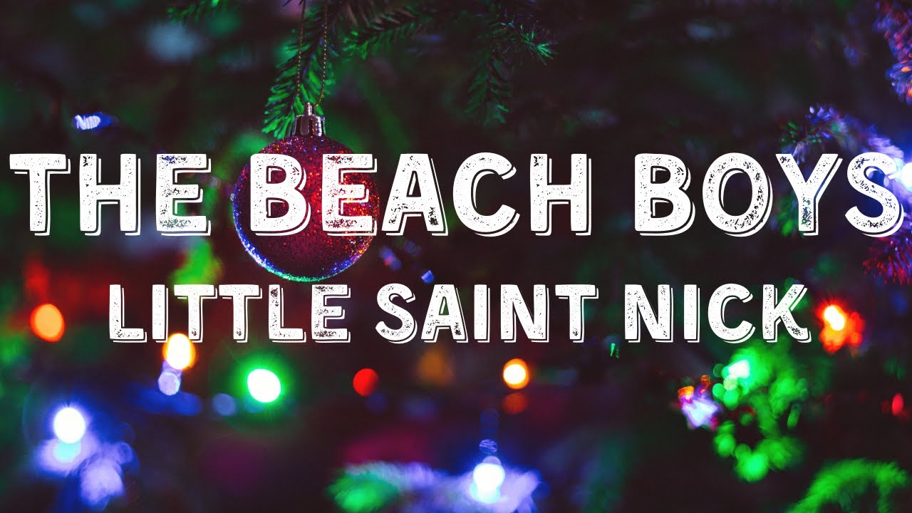 The Beach Boys - Little Saint Nick (Lyric Video)