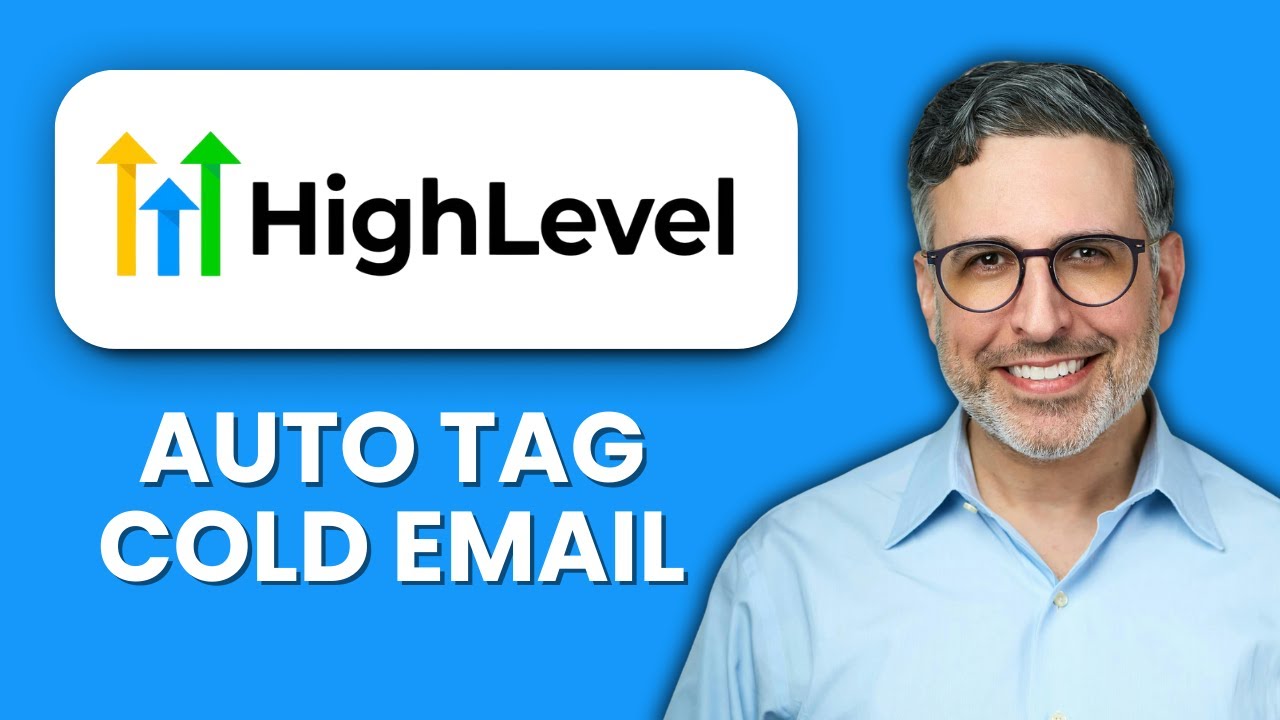 NEW! How to Auto Tag Cold Email Replies in GoHighLevel (2025) 🏷️ | Automate Lead Segmentation