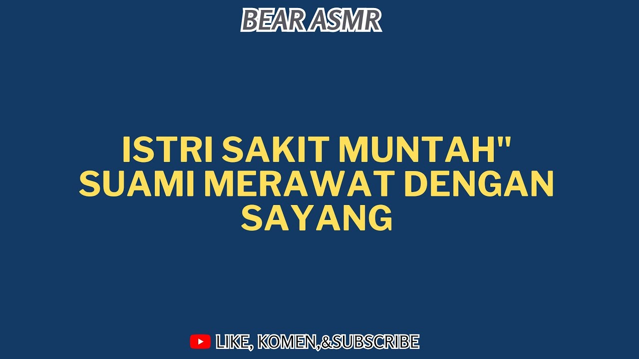 ISTRI SAKIT MUNTAH
