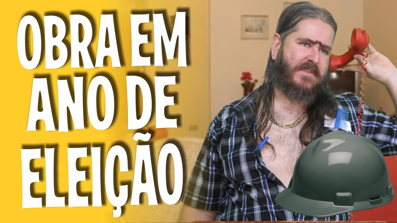 Ano eleitoral é obra que não acaba mais!