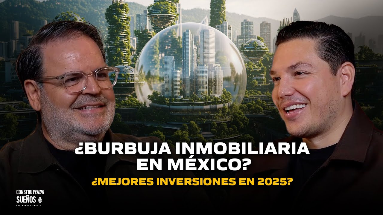 &iquest;Burbuja inmobiliaria en M&eacute;xico? &iquest;Mejores inversiones en 2025?  😱 | #E115 Ignacio Ram&iacute;rez